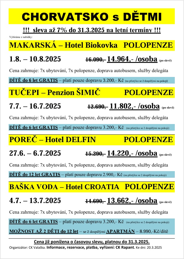 CHORVATSKO S DĚTMI - Valaška